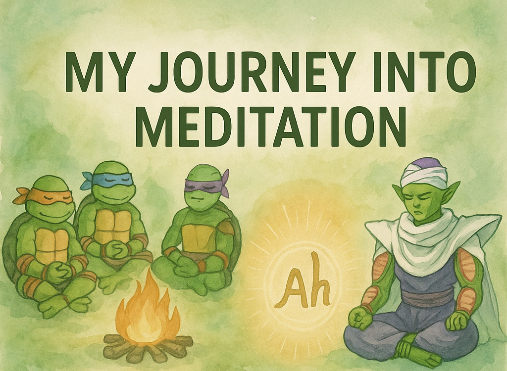 How I Found My Way Into Meditation