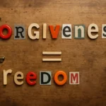 Forgiveness leads to emotional freedom and healing in mental health and personal growth