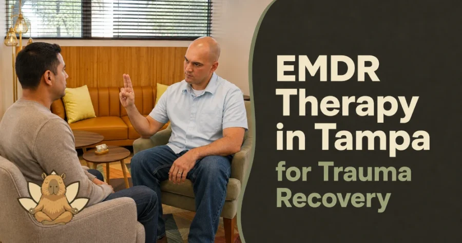 EMDR therapy in Tampa for trauma recovery